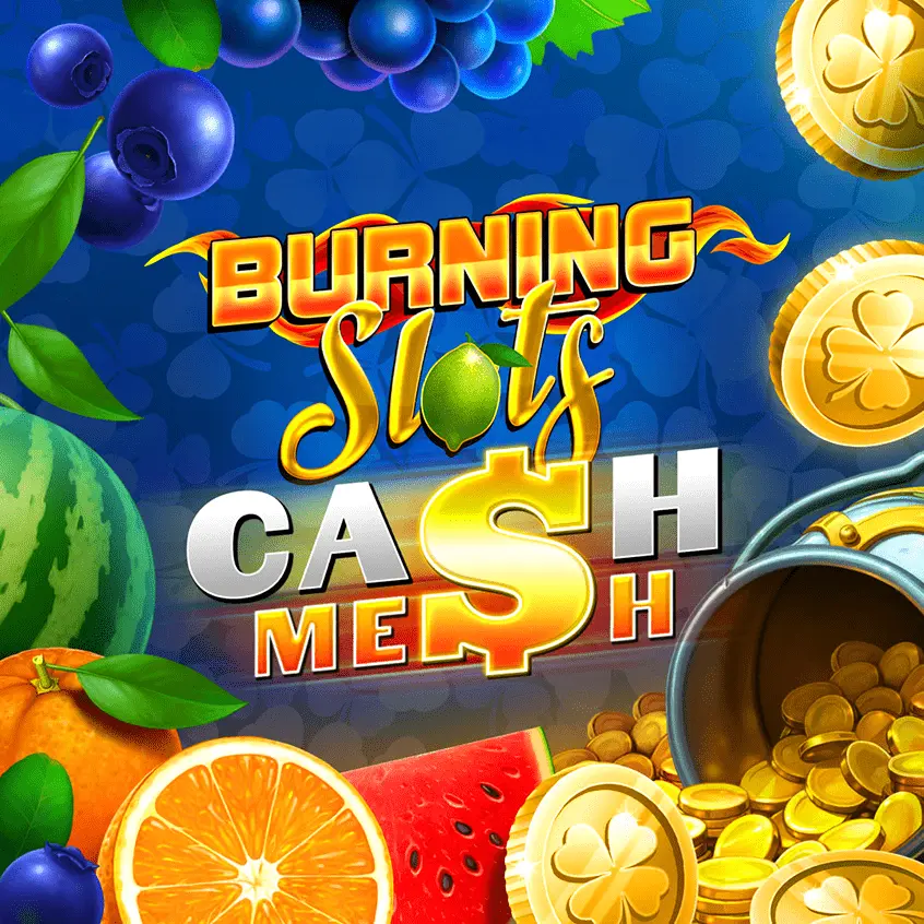 Burning Slots Cash Mesh новий слот казино
