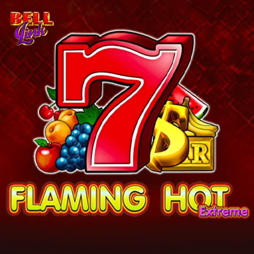 Flaming Hot Extreme Bell Link новий слот казино